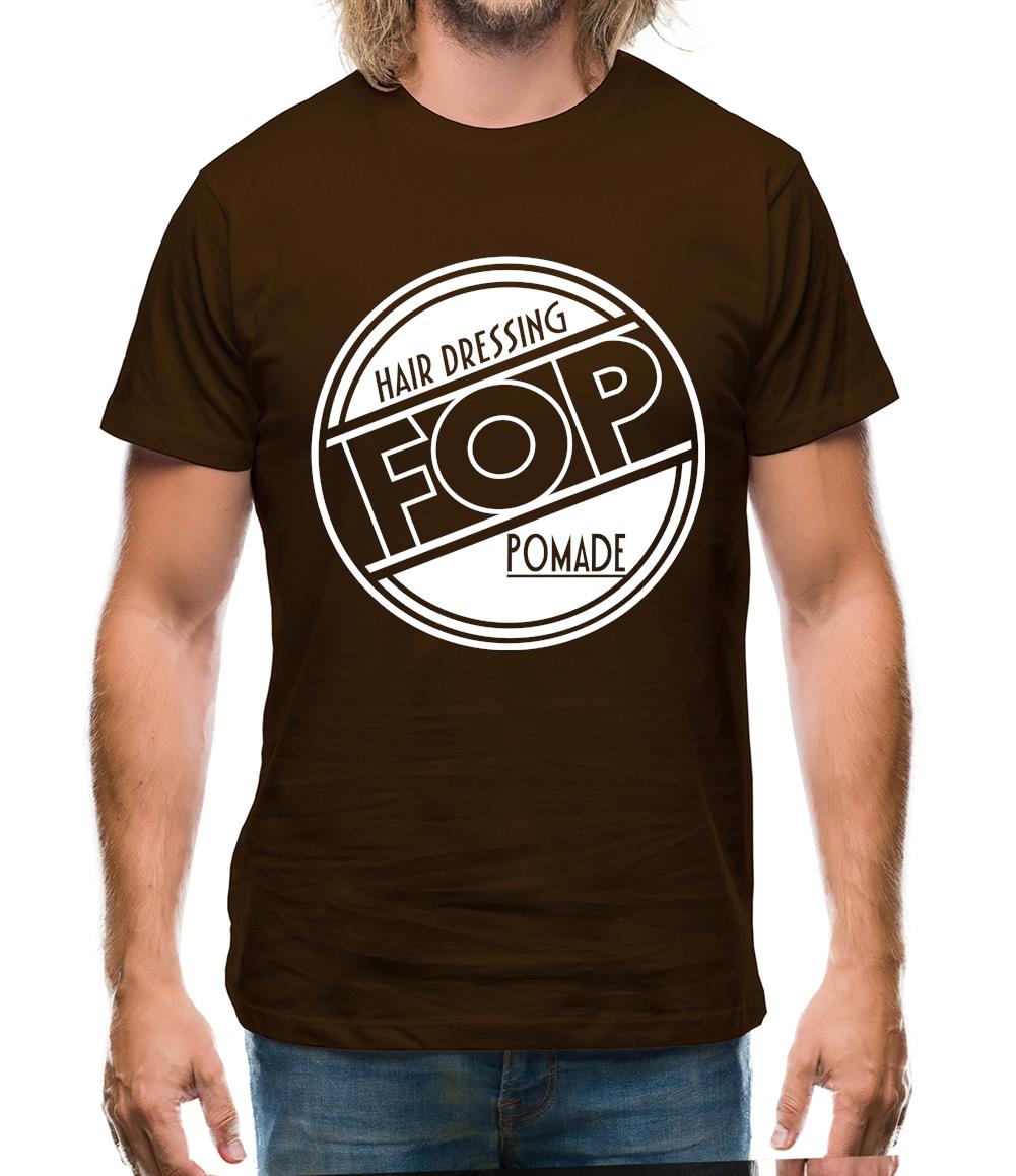 Fop Hair Dressing Pomade Mens T-Shirt Fop Hair Dressing Pomade Mens T-Shirt