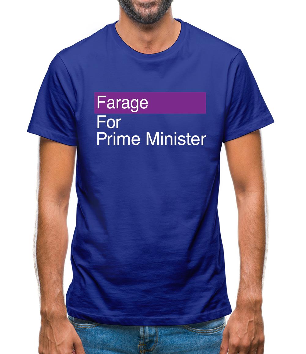 Farage For Prime Minister Mens T-Shirt Farage For Prime Minister Mens T-Shirt