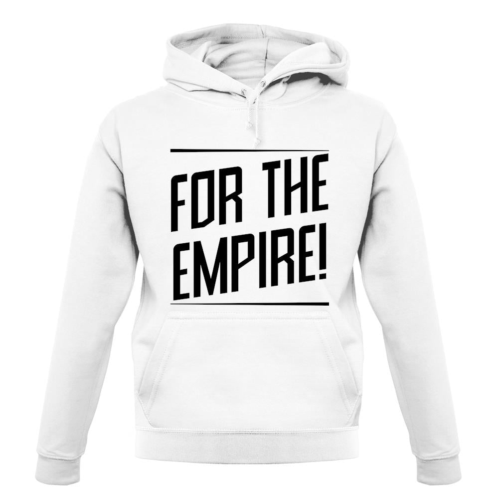 For The Empire unisex hoodie For The Empire unisex hoodie
