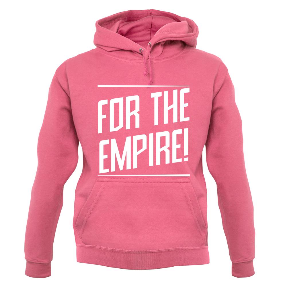 For The Empire unisex hoodie For The Empire unisex hoodie