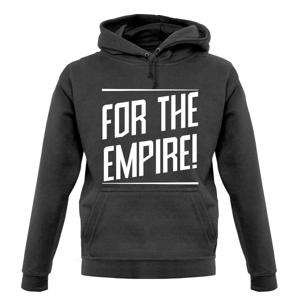 For The Empire unisex hoodie For The Empire unisex hoodie