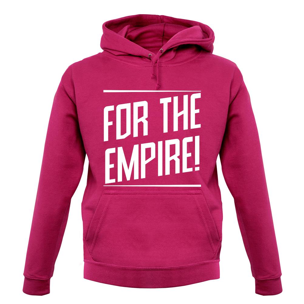 For The Empire unisex hoodie For The Empire unisex hoodie