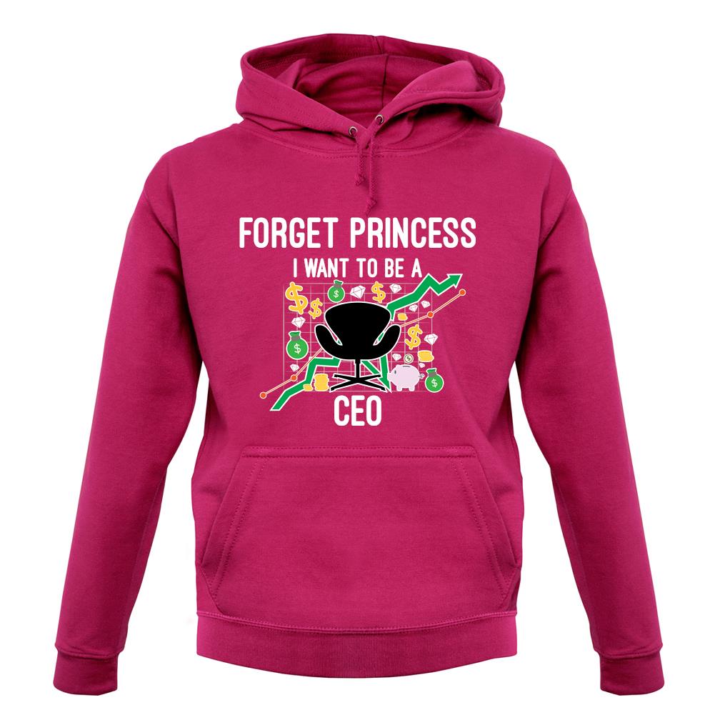 Forget Princess Ceo unisex hoodie Forget Princess Ceo unisex hoodie