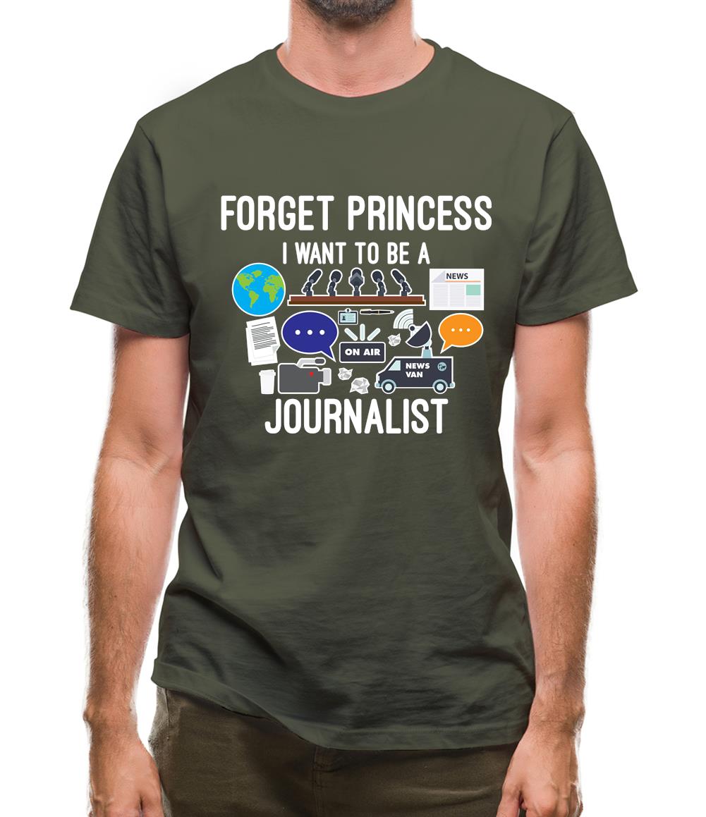 Forget Princess Journalist Mens T-Shirt Forget Princess Journalist Mens T-Shirt