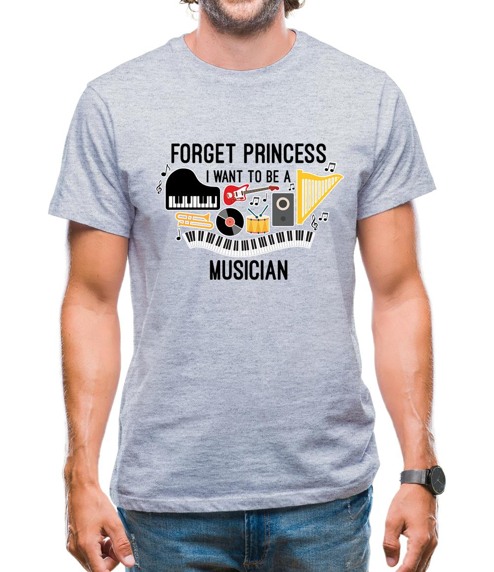 Forget Princess Musician Mens T-Shirt Forget Princess Musician Mens T-Shirt