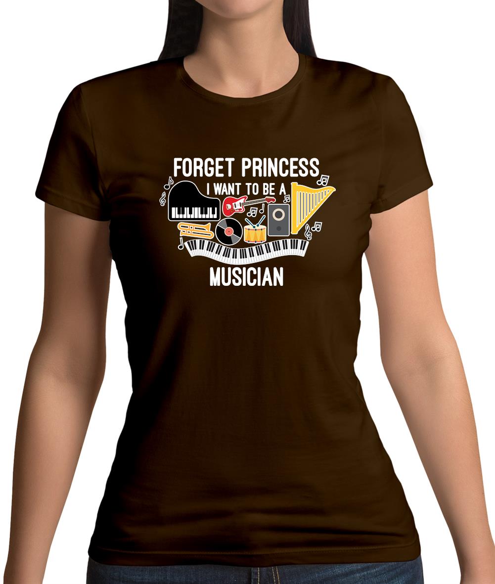Forget Princess Musician Womens T-Shirt Forget Princess Musician Womens T-Shirt