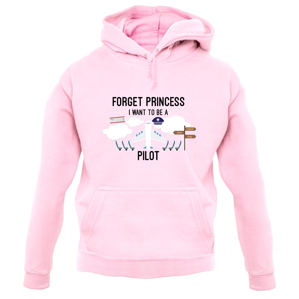 Forget Princess Pilot unisex hoodie Forget Princess Pilot unisex hoodie