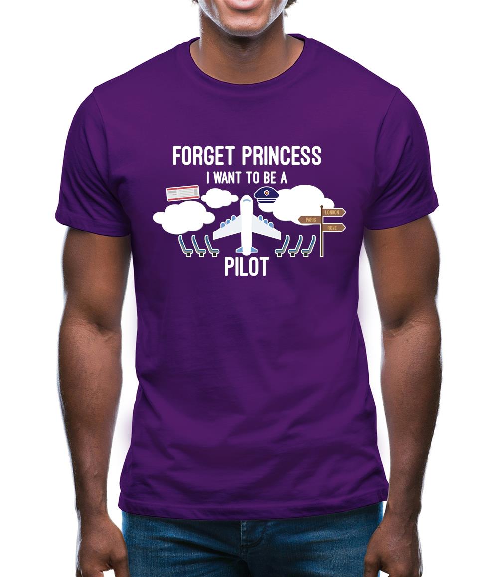 Forget Princess Pilot Mens T-Shirt Forget Princess Pilot Mens T-Shirt