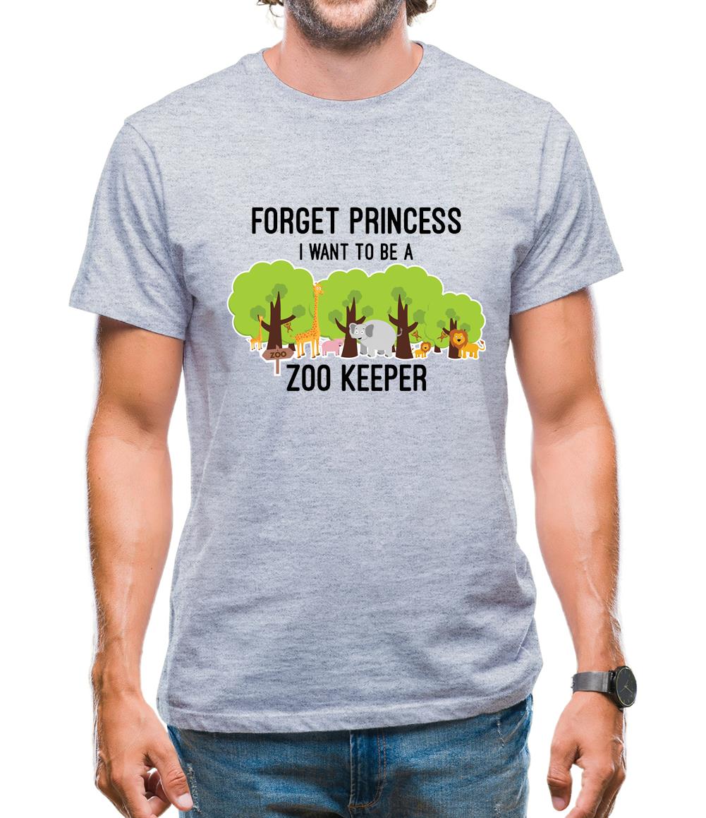 Forget Princess Zoo Keeper Mens T-Shirt Forget Princess Zoo Keeper Mens T-Shirt