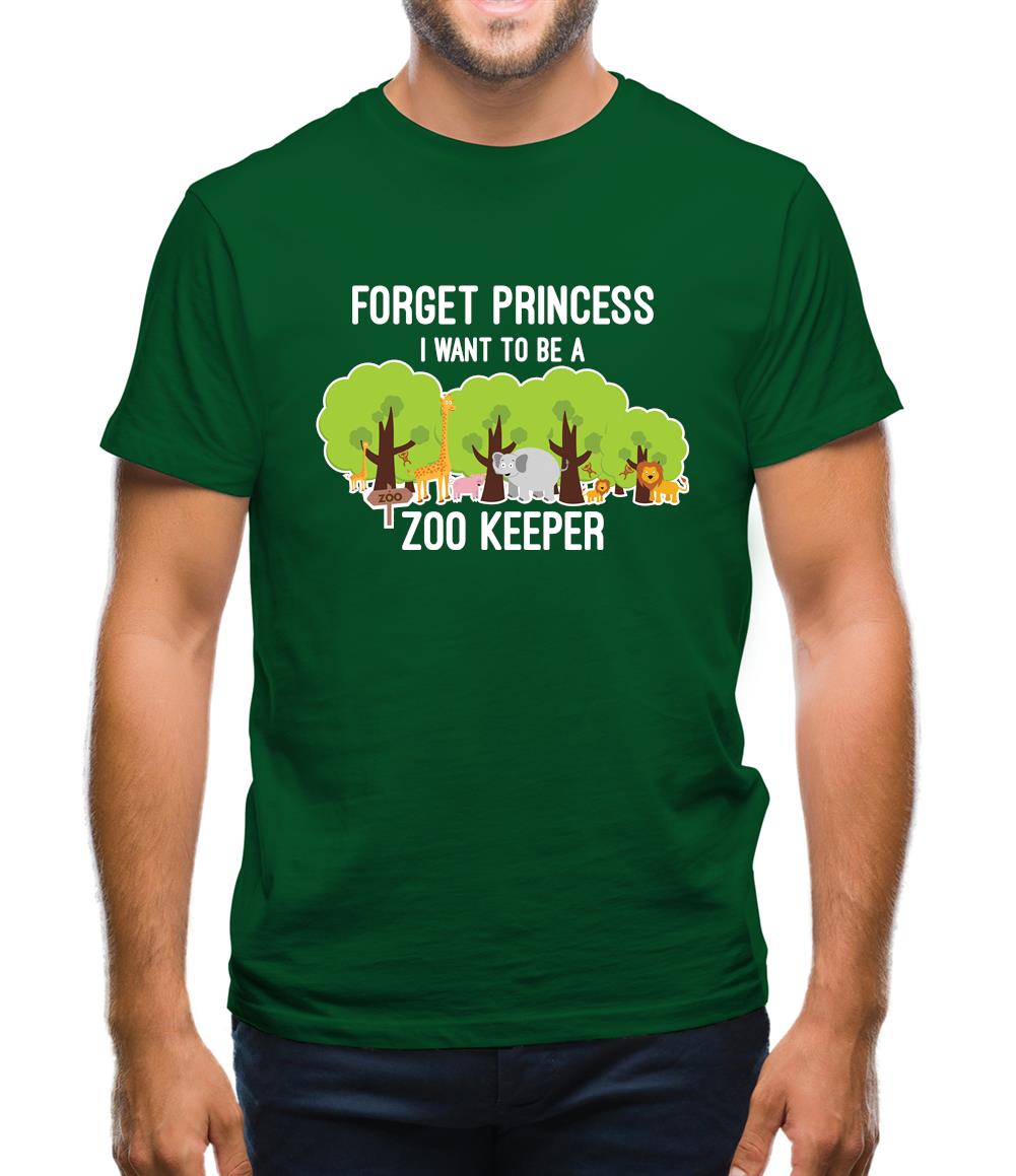 Forget Princess Zoo Keeper Mens T-Shirt Forget Princess Zoo Keeper Mens T-Shirt