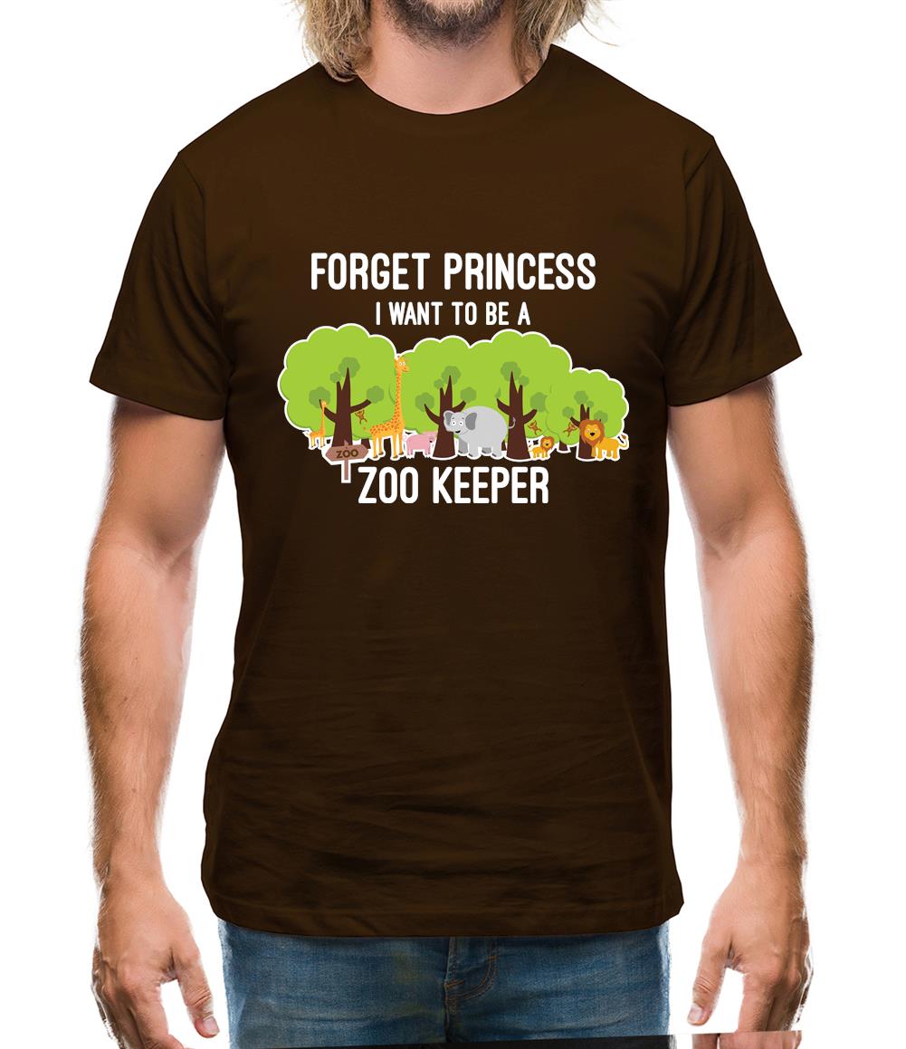 Forget Princess Zoo Keeper Mens T-Shirt Forget Princess Zoo Keeper Mens T-Shirt