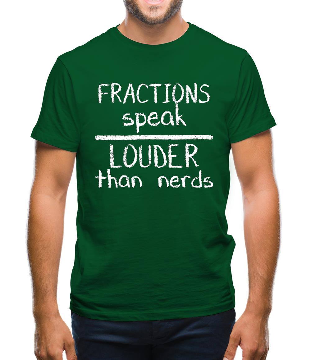 Fractions Louder Than Nerds Mens T-Shirt Fractions Louder Than Nerds Mens T-Shirt