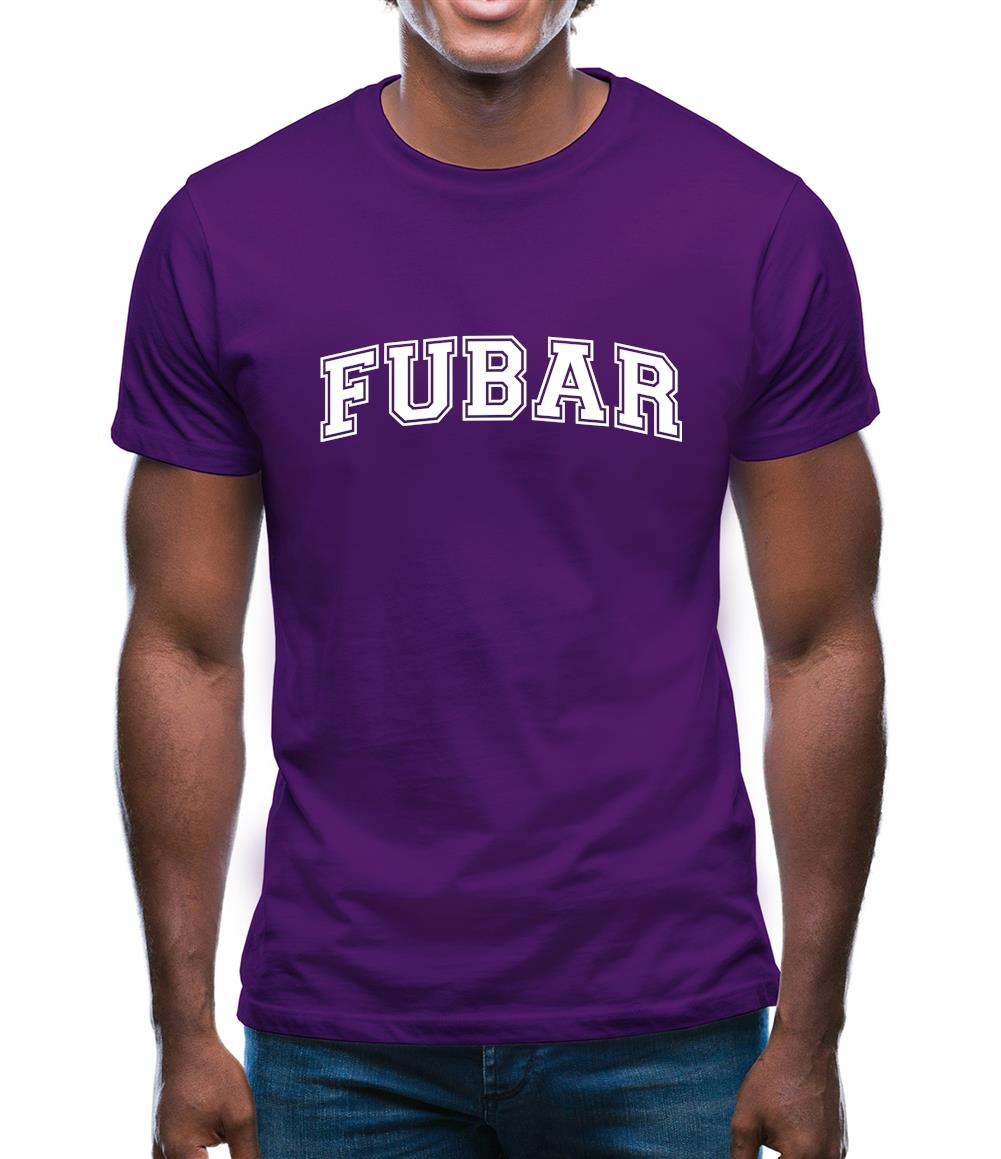 Fubar (College Style) Mens T-Shirt Fubar (College Style) Mens T-Shirt