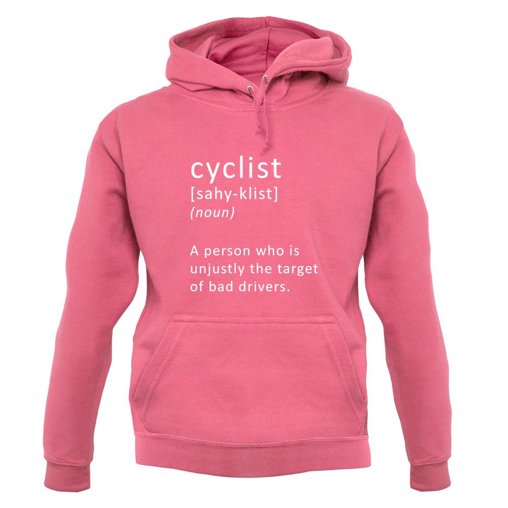 Funny Definition Of Cyclist unisex hoodie Funny Definition Of Cyclist unisex hoodie