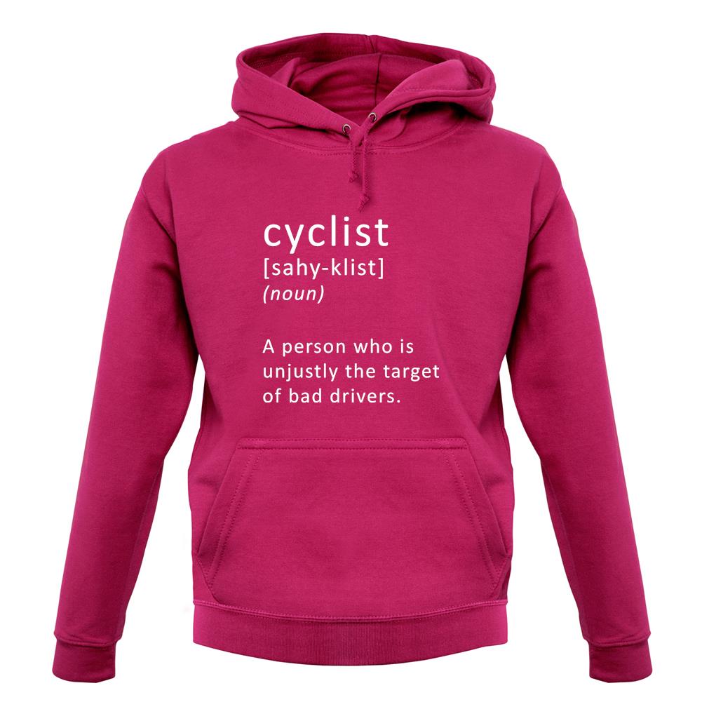 Funny Definition Of Cyclist unisex hoodie Funny Definition Of Cyclist unisex hoodie