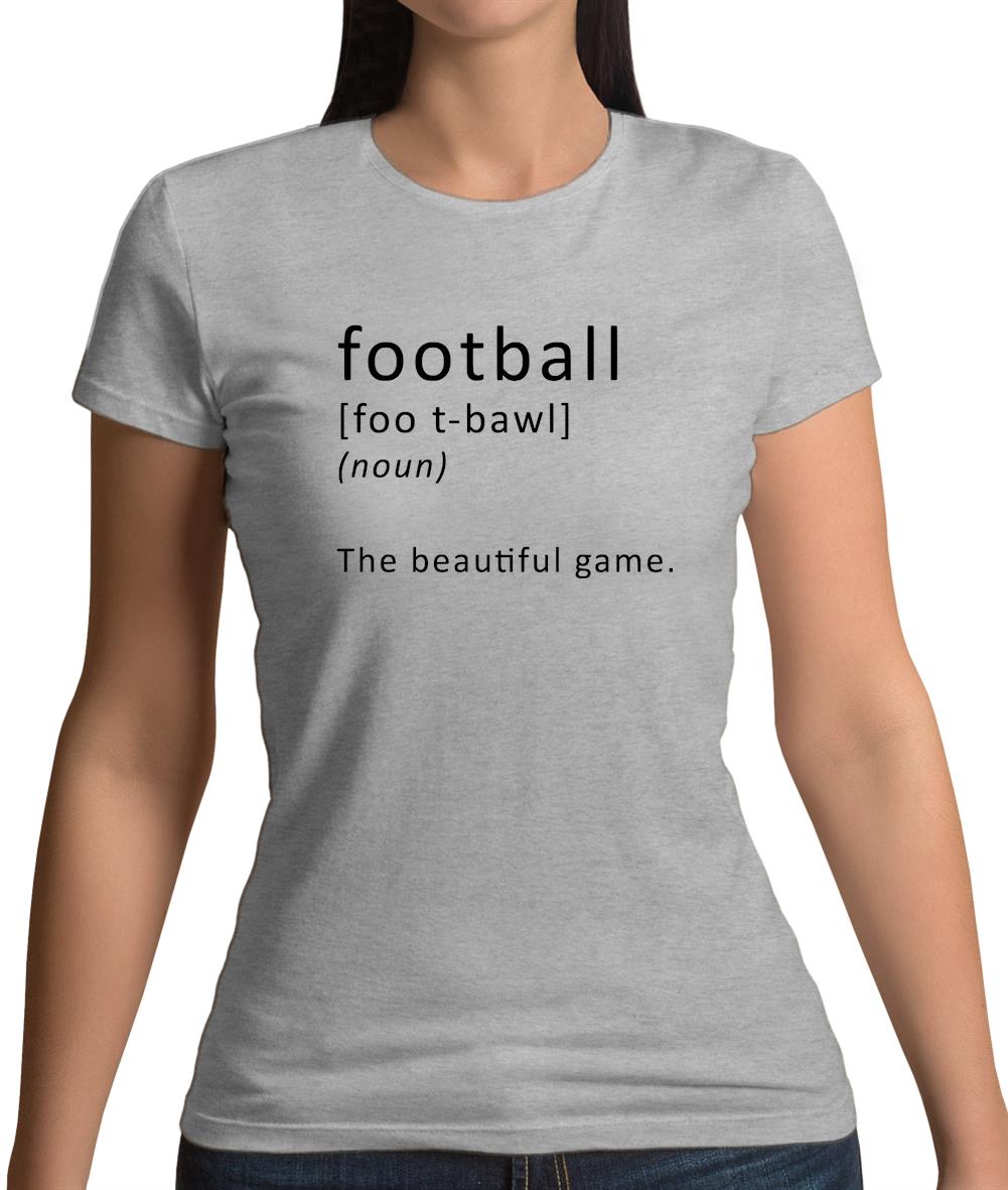 Funny Definition Of Football Womens T-Shirt Funny Definition Of Football Womens T-Shirt