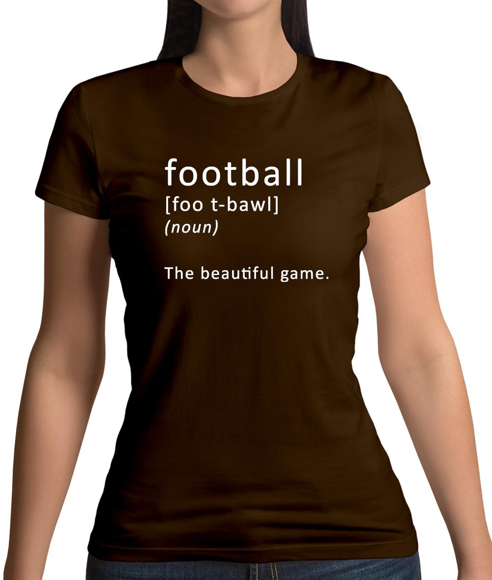 Funny Definition Of Football Womens T-Shirt Funny Definition Of Football Womens T-Shirt