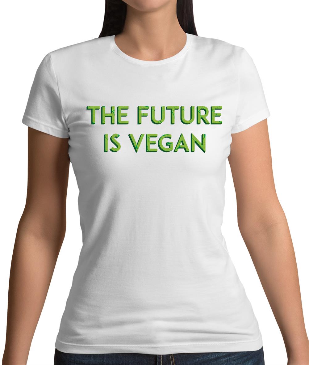 Future Is Vegan Womens T-Shirt Future Is Vegan Womens T-Shirt