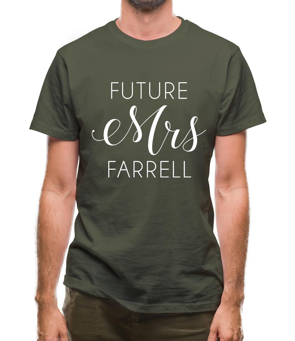 Future Mrs Farrell Mens T-Shirt Future Mrs Farrell Mens T-Shirt