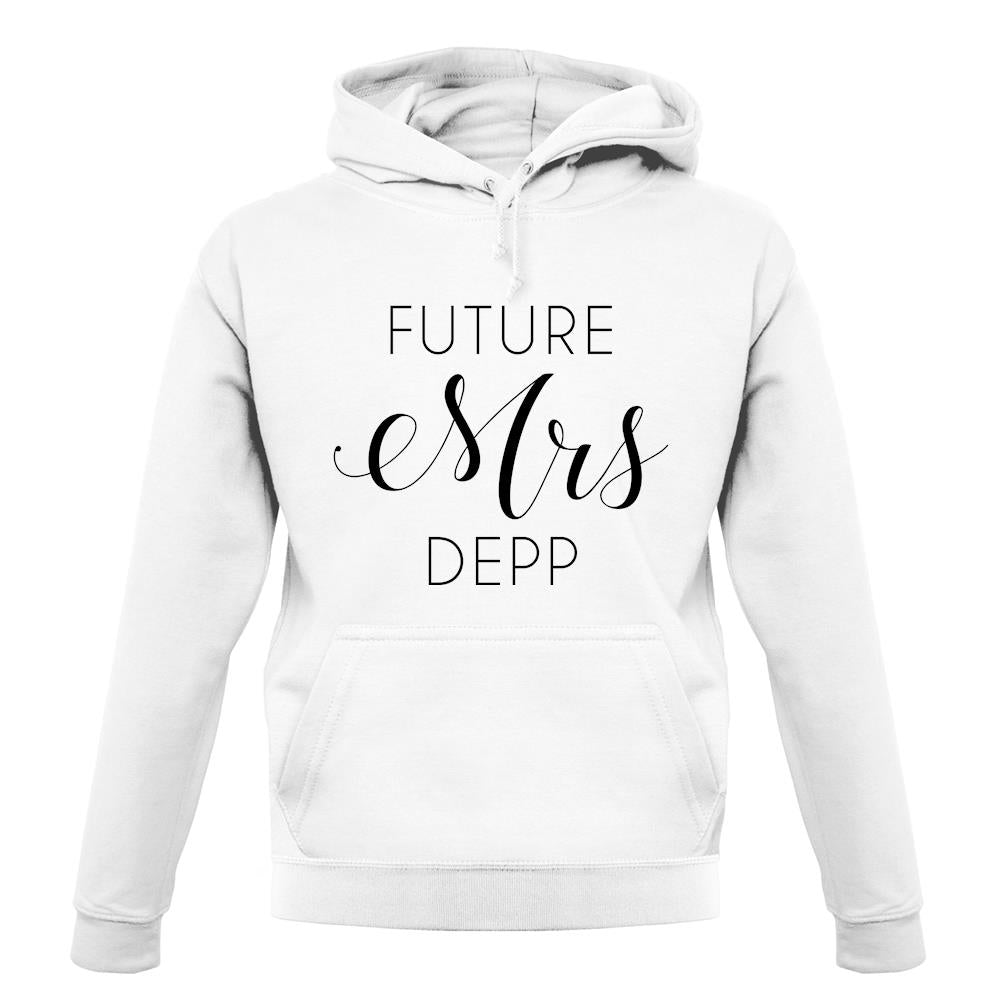 Future Mrs Deniro unisex hoodie Future Mrs Deniro unisex hoodie