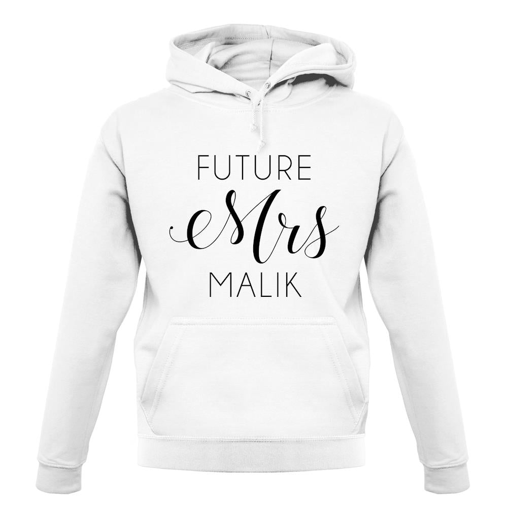 Future Mrs Malik unisex hoodie Future Mrs Malik unisex hoodie