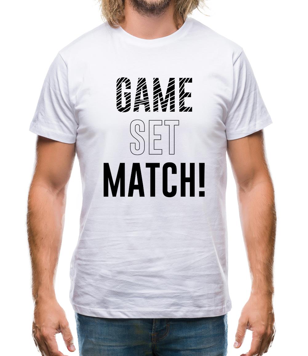 Game Set Match Mens T-Shirt Game Set Match Mens T-Shirt