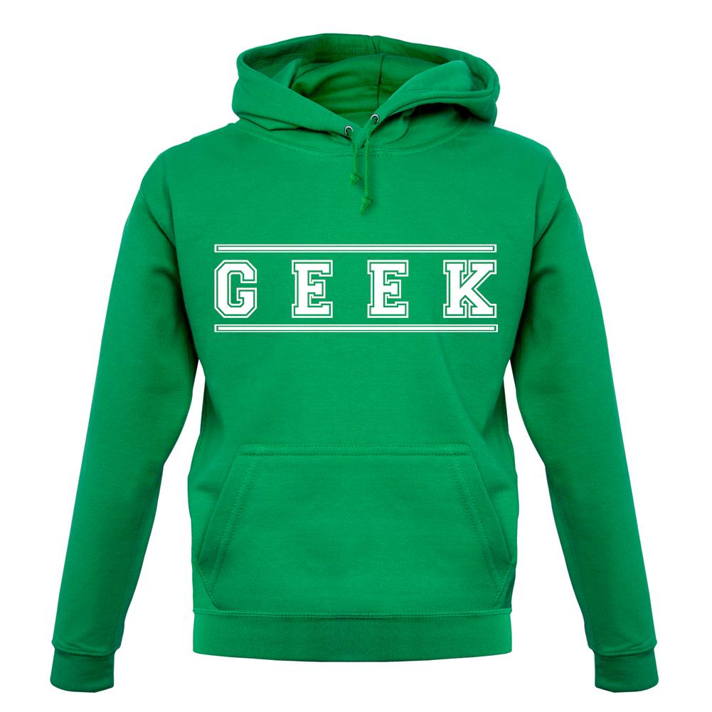 Geek (College Style Font) unisex hoodie Geek (College Style Font) unisex hoodie