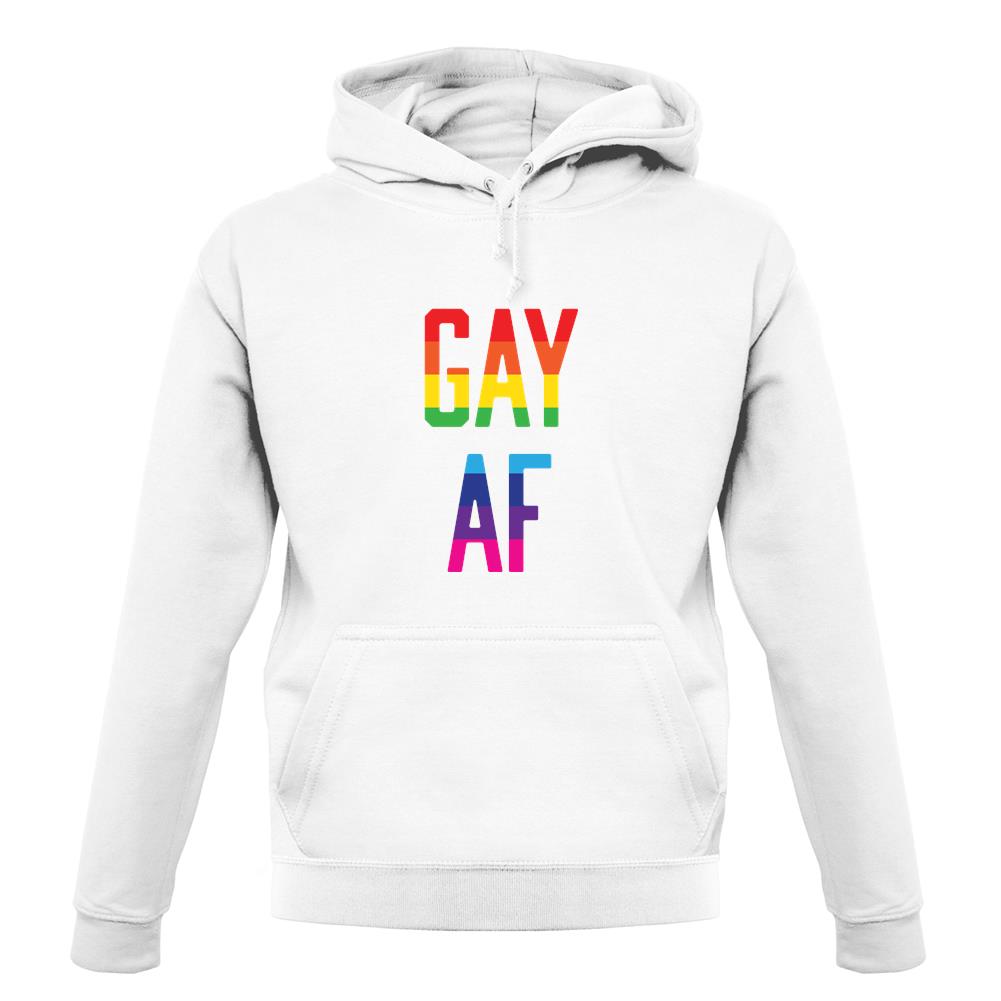 Gay Af unisex hoodie Gay Af unisex hoodie