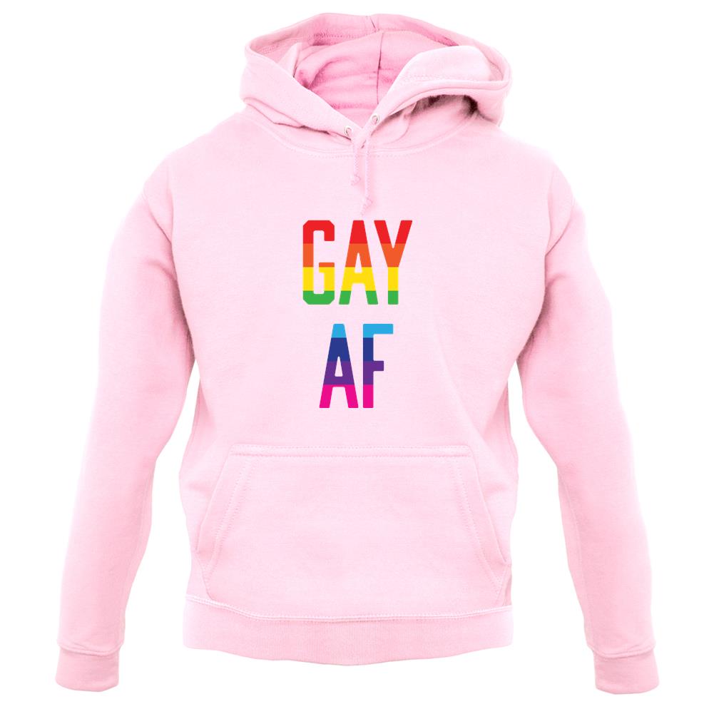Gay Af unisex hoodie Gay Af unisex hoodie