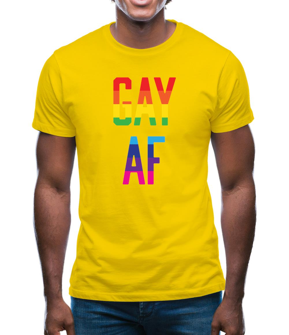 Gay Af Mens T-Shirt Gay Af Mens T-Shirt