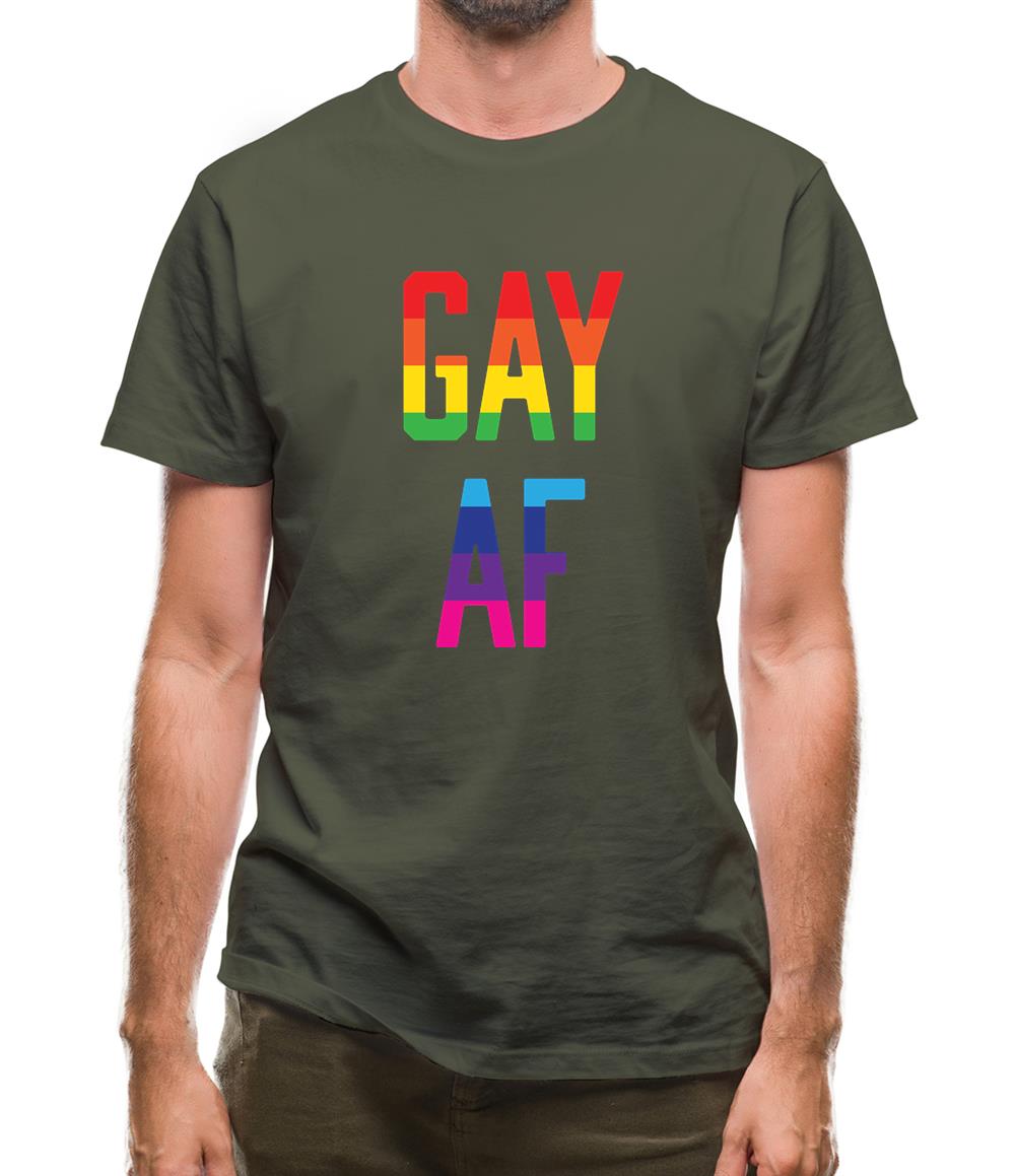 Gay Af Mens T-Shirt Gay Af Mens T-Shirt