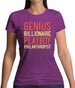 Genius Billionaire Playboy Philanthropist Womens T-Shirt Genius Billionaire Playboy Philanthropist Womens T-Shirt