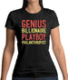 Genius Billionaire Playboy Philanthropist Womens T-Shirt Genius Billionaire Playboy Philanthropist Womens T-Shirt