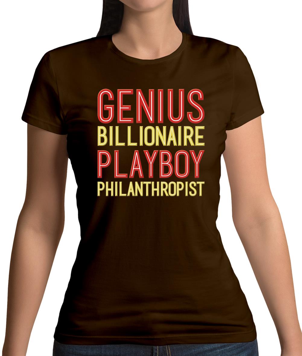 Genius Billionaire Playboy Philanthropist Womens T-Shirt Genius Billionaire Playboy Philanthropist Womens T-Shirt