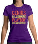 Genius Billionaire Playboy Philanthropist Womens T-Shirt Genius Billionaire Playboy Philanthropist Womens T-Shirt