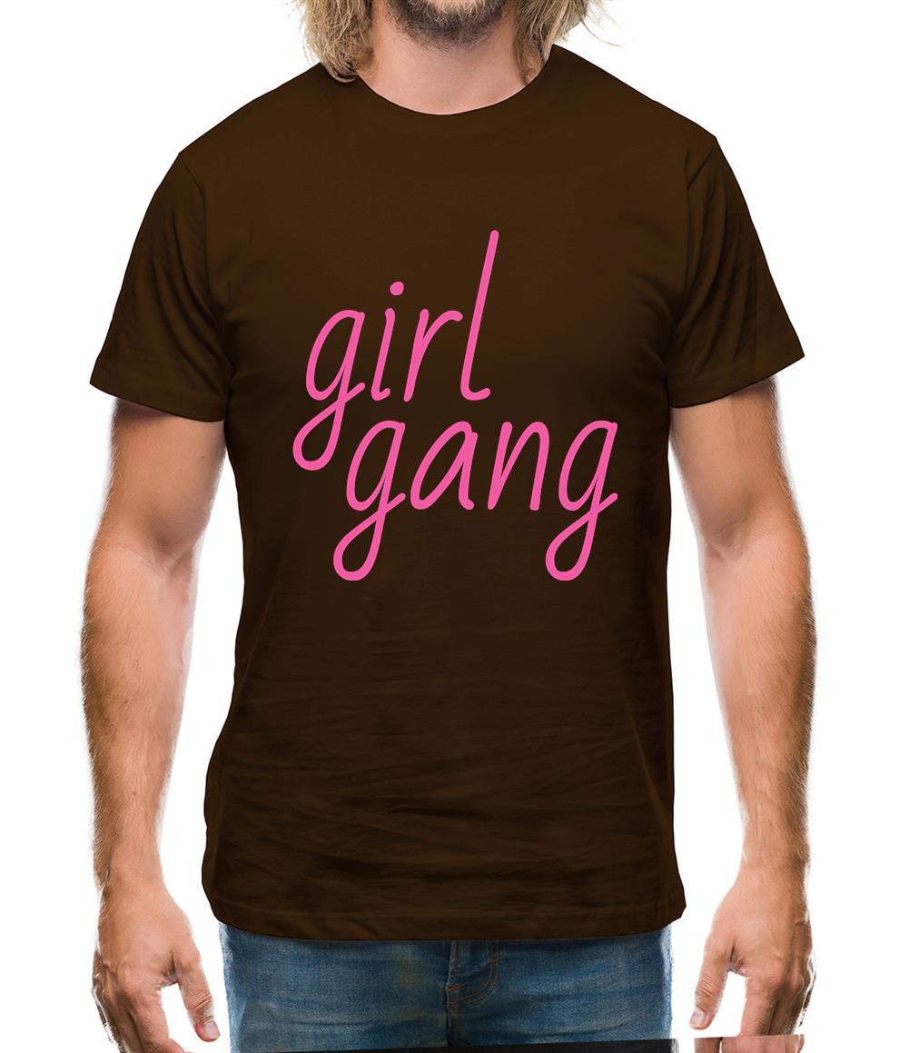 Girl Gang Mens T-Shirt Girl Gang Mens T-Shirt