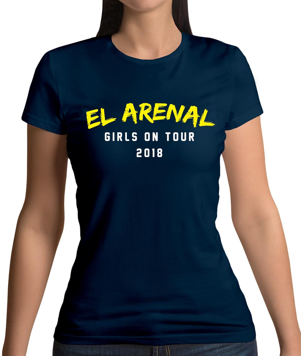 Girls On Tour El Arenal Womens T-Shirt Girls On Tour El Arenal Womens T-Shirt