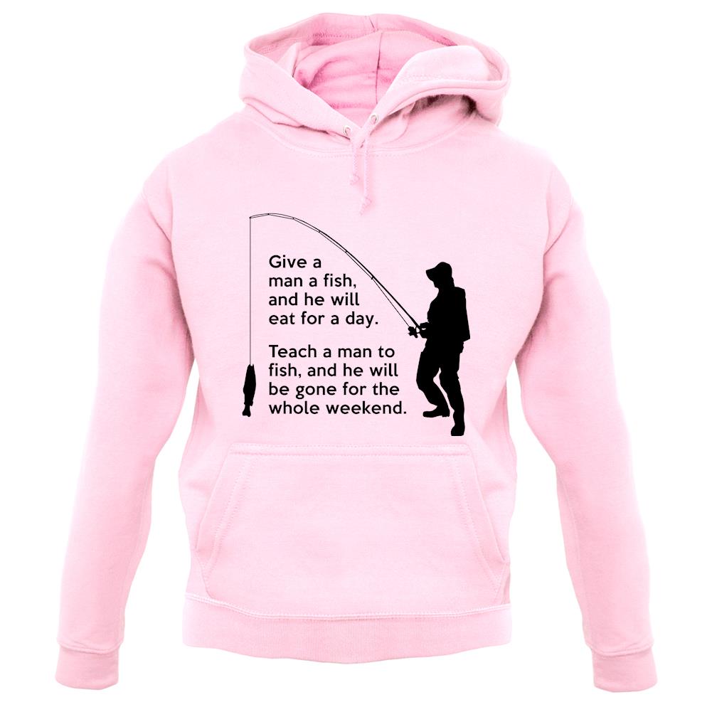 Fishing He'Ll Be Gone For The Weekend unisex hoodie Fishing He'Ll Be Gone For The Weekend unisex hoodie