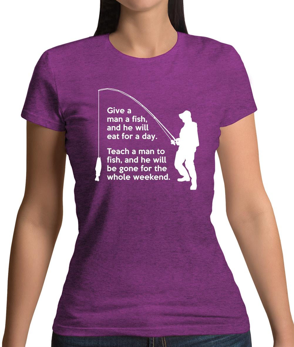 Fishing He'Ll Be Gone For The Weekend Womens T-Shirt Fishing He'Ll Be Gone For The Weekend Womens T-Shirt