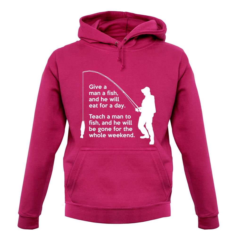 Fishing He'Ll Be Gone For The Weekend unisex hoodie Fishing He'Ll Be Gone For The Weekend unisex hoodie