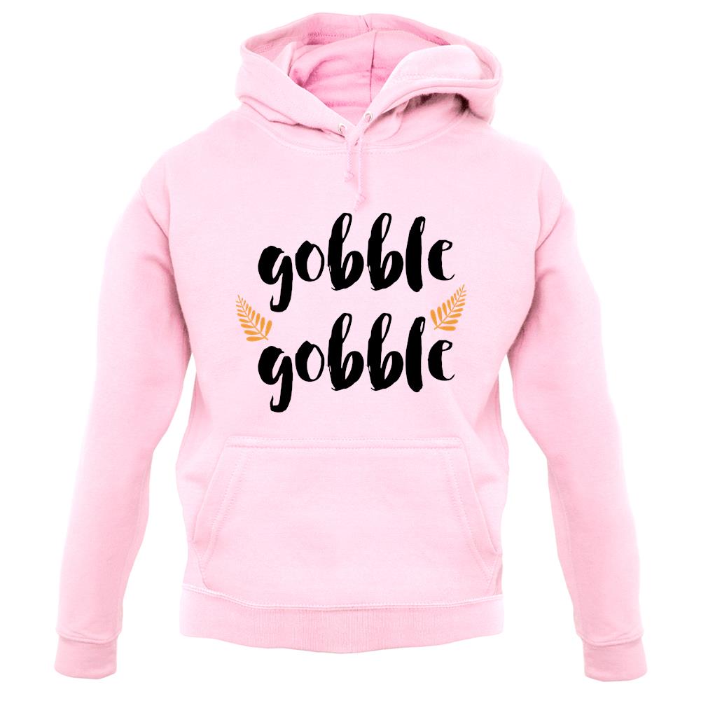 Gobble Gobble unisex hoodie Gobble Gobble unisex hoodie