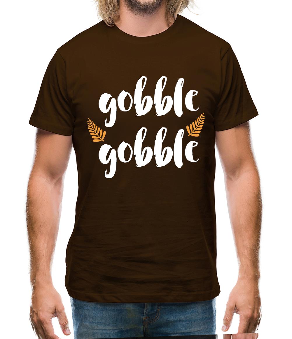 Gobble Gobble Mens T-Shirt Gobble Gobble Mens T-Shirt