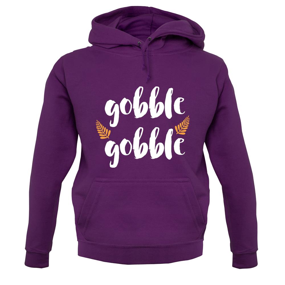 Gobble Gobble unisex hoodie Gobble Gobble unisex hoodie