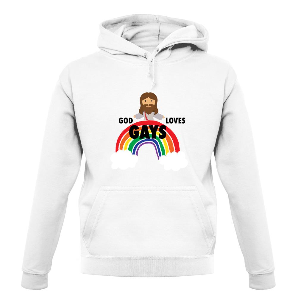 God Loves Gays unisex hoodie God Loves Gays unisex hoodie
