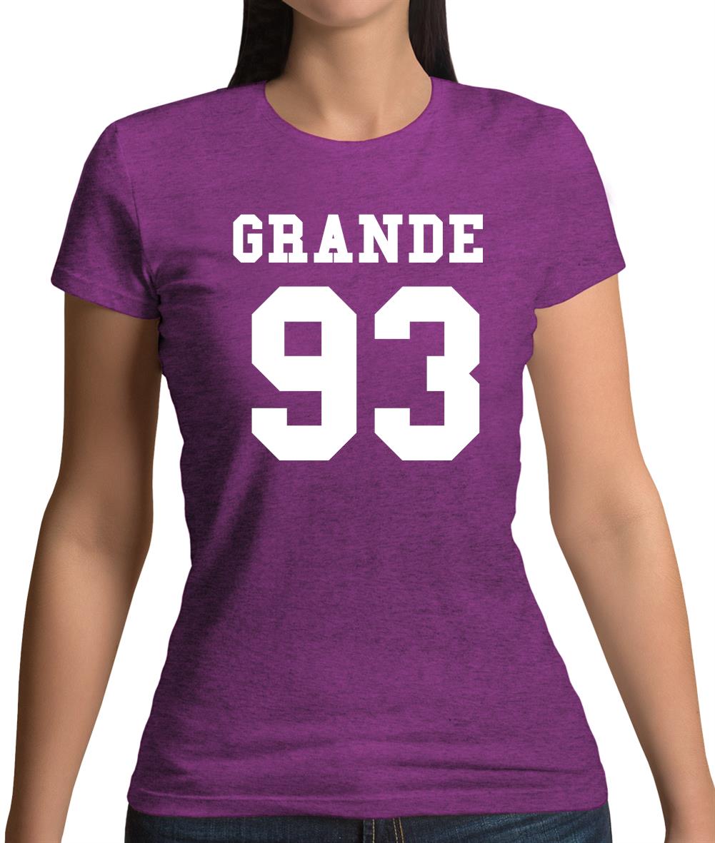 Grande 93 Womens T-Shirt Grande 93 Womens T-Shirt