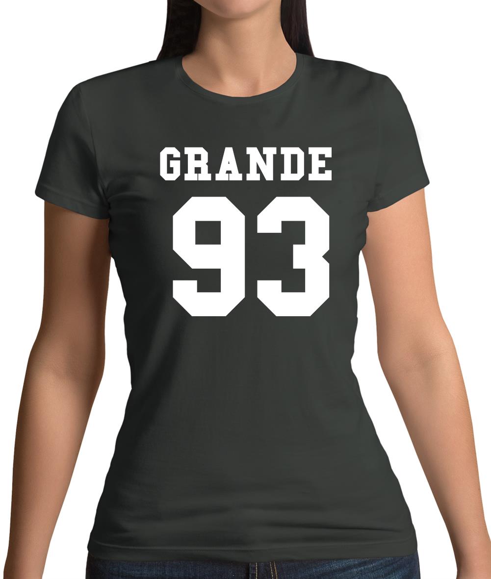 Grande 93 Womens T-Shirt Grande 93 Womens T-Shirt