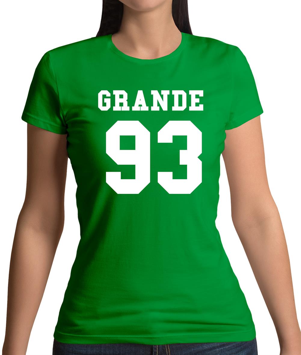 Grande 93 Womens T-Shirt Grande 93 Womens T-Shirt