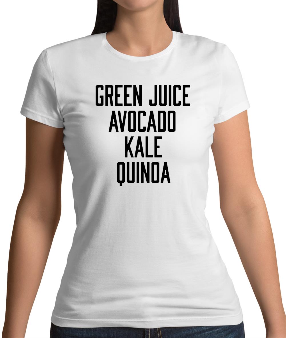 Green Juice Avocado Kale Womens T-Shirt Green Juice Avocado Kale Womens T-Shirt