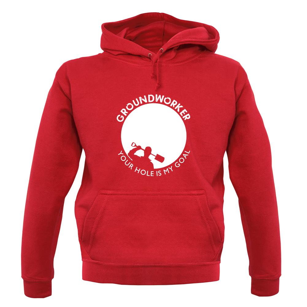 Groundworker Your Hole - My Goal unisex hoodie Groundworker Your Hole - My Goal unisex hoodie