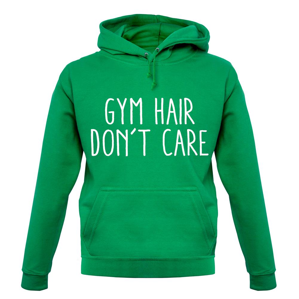 Gym Hair, Don't Care Unisex Hoodie Gym Hair, Don't Care Unisex Hoodie